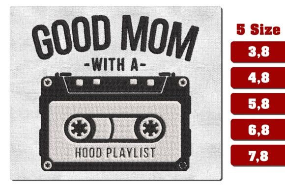 Good Mom Hood Playlist Embroidery Design Review